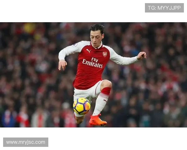 厄齐尔足球明星的辉煌历程与对足球的热爱与奉献